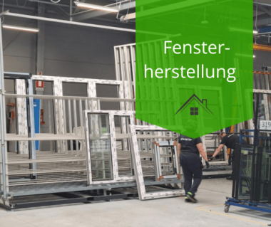 Fensterherstellung: Ein Blick hinter die Kulissen